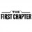 The First Chapter