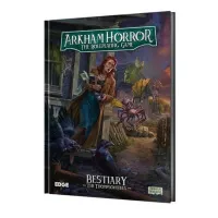Arkham Horror RPG Bestiary - The Thompson Files EN